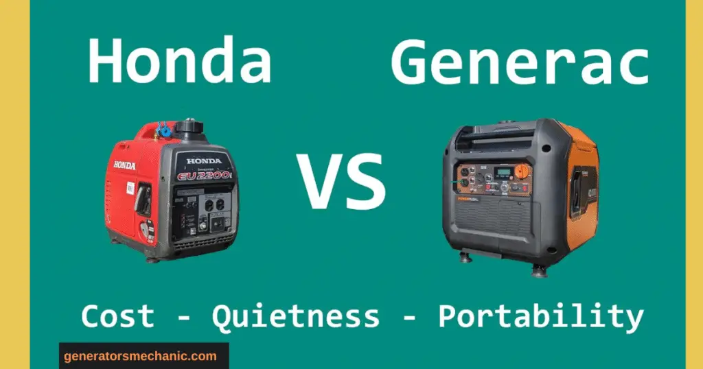 Generac vs Honda Generators